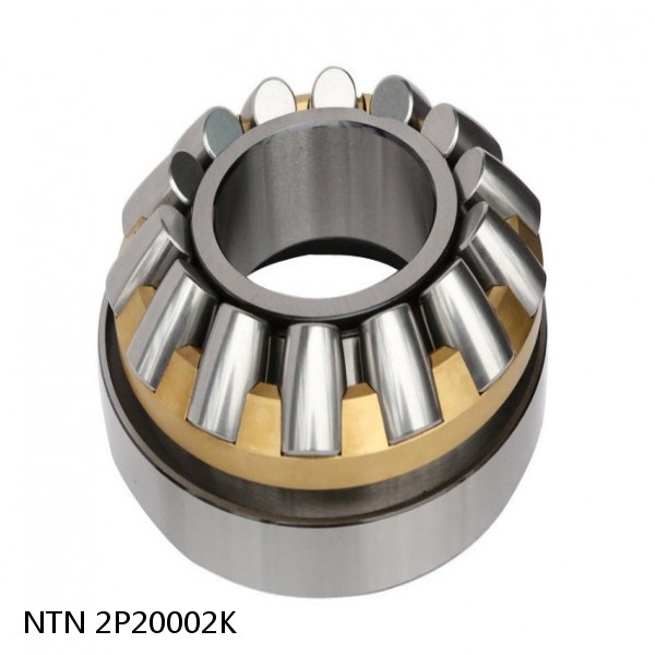 2P20002K NTN Spherical Roller Bearings