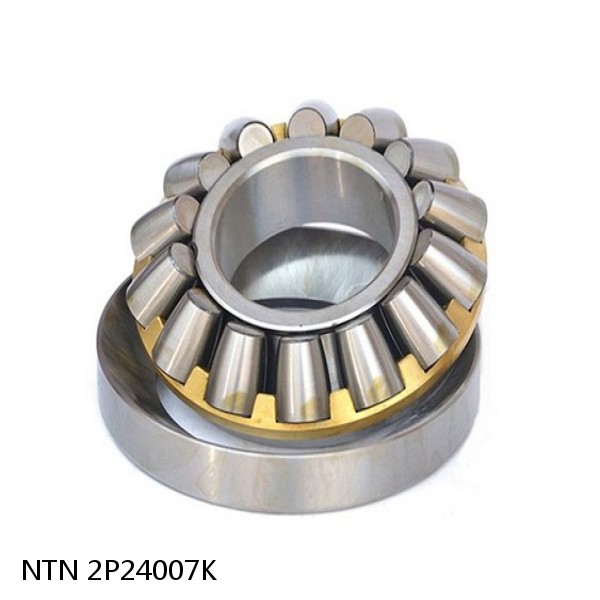 2P24007K NTN Spherical Roller Bearings