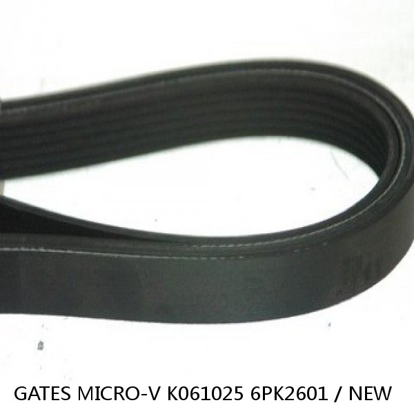 GATES MICRO-V K061025 6PK2601 / NEW